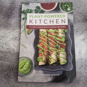 Plant-Powered Kitchen Cookbook by Dr. Amanda Levitt